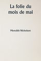 La folie du mois de mai, Nicholson Meredith