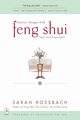 Interior Design with Feng Shui, Rossbach Sarah