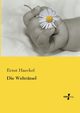 Die Weltrtsel, Haeckel Ernst