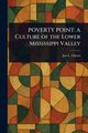 POVERTY POINT, Gibson Jon L.