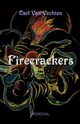 Firecrackers (a Realistic Novel), Van Vechten Carl