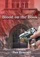 Blood on the Book, Remenyi Dan