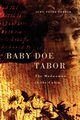 Baby Doe Tabor, Temple Judy N.