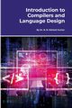 Introduction to Compilers and Language Design, N. B. Mahesh Kumar