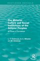 The Material Culture and Social Institutions of the Simpler Peoples (Routledge Revivals), Hobhouse L. T.