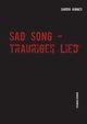 Sad Song - Trauriges Lied, Hbner Sandro