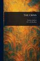 The Crisis, Various