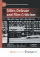 Gilles Deleuze and Film Criticism, 