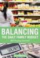 Balancing the Daily Family Budget Bill Paying Journal, Activinotes