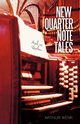 New Quarter Note Tales, Wenk Arthur