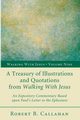 A Treasury of Illustrations and Quotations from Walking With Jesus, Callahan Robert B. Sr.