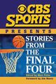 CBS Sports Presents Stories From the Final Four, 