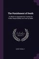The Punishment of Death, Romilly Henry