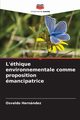 L'thique environnementale comme proposition mancipatrice, Hernndez Osvaldo