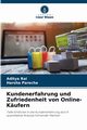 Kundenerfahrung und Zufriedenheit von Online-Kufern, Rai Aditya