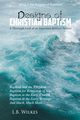 Designs Of Christian Baptism, Wilkes L.B.