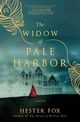 Widow of Pale Harbor (Original), Fox Hester