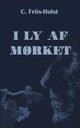 I ly af m?rket, Friis-Holst Connie