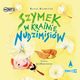 Szymek w Krainie Nudzimisiw, Klimczak Rafa
