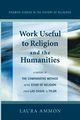 Work Useful to Religion and the Humanities, Ammon Laura