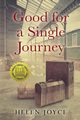 Good for a Single Journey, Joyce Helen