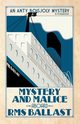 Mystery and Malice aboard RMS Ballast, Fitzsimmons PJ