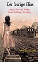 Der feurige Elias - die Kehdinger Kreisbahn, Eckmann Peter