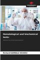 Hematological and biochemical tests, KAMBALE KEUKEU Richard