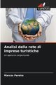 Analisi della rete di imprese turistiche, Pereira Marcos