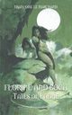 Florine and Boca, Le Marchand Francoise