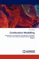 Combustion Modelling, Huang Chen