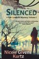 Silenced, Givens Kurtz Nicole