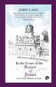 In the Court of the Ranee of Jhansi, Lang John