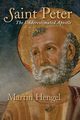 Saint Peter, Hengel Martin