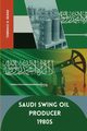 Saudi Swing Oil Producer 1980s, O. Reinke Terrence