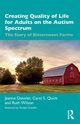 Creating Quality of Life for Adults on the Autism Spectrum, Dennler Jeanne
