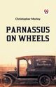 Parnassus On Wheels, Morley Christopher
