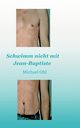 Schwimm nicht mit Jean-Baptiste, Ohl Michael
