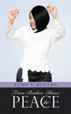 From Broken Pieces to Peace, Bivins Kimi