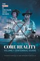 Core Reality Volume 1 Centennial Guard, Funicello Thomas