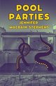 Pool Parties, MacBain-Stephens Jennifer