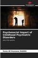 Psychosocial Impact of Childhood Psychiatric Disorders, DIARRA Soma dit Ousmane