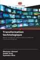 Transformation technologique, Ahmad Mansoor