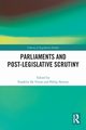 Parliaments and Post-Legislative Scrutiny, 