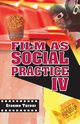 Film as Social Practice, Turner Graeme