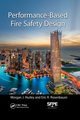 Performance-Based Fire Safety Design, Hurley Morgan J.