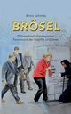 Brsel, Schmitz Anno