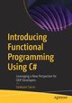 Introducing Functional Programming Using C#, Sarcar Vaskaran