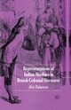 Representations of Indian Muslims in British Colonial Discourse, Padamsee A.