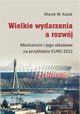 Wielkie wydarzenia a rozwj, Kozak Marek W.